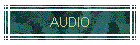 AUDIO